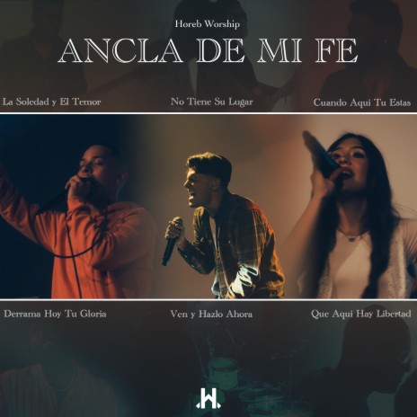 Ancla De Mi Fe (Live) | Boomplay Music