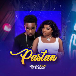 PASTAN_Suzela feat Zo-Manno