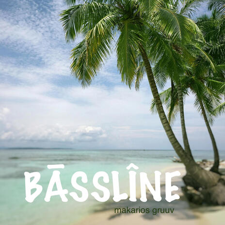 BASSLINE | Boomplay Music