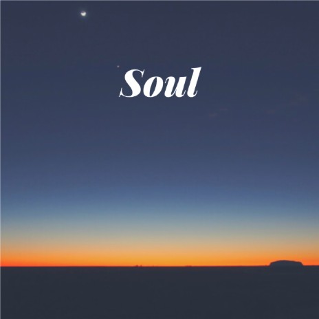 Soul | Boomplay Music