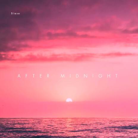 After Midnight | Boomplay Music