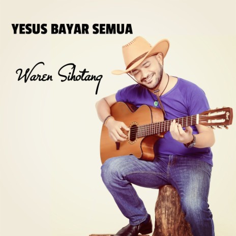 Yesus bayar semua | Boomplay Music