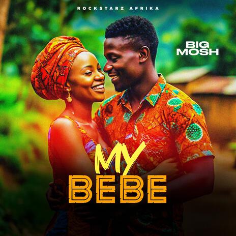 My Bebe | Boomplay Music