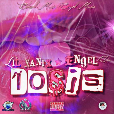 DOSIS ft. LIL XANIX | Boomplay Music