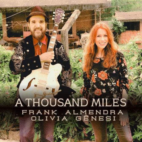 A Thousand Miles ft. Olivia Genesi | Boomplay Music