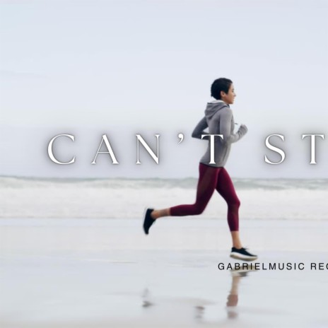 CAN'T STOP ME | Boomplay Music