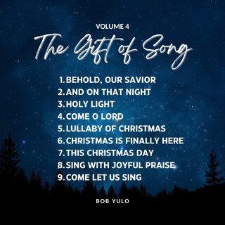 The Gift of Song - Volume 4