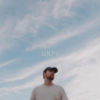 100% lyrics | Boomplay Music