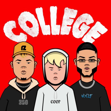 College ft. Wxlf & Coop | Boomplay Music