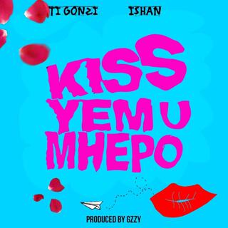 Kiss Yemu Mhepo (Shalalala)