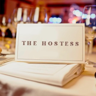 The Hostess lyrics | Boomplay Music