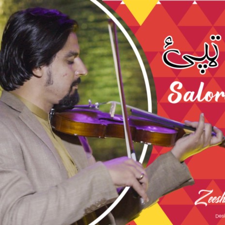 Zeeshan Ahmad, Saloorezy Tappy | Boomplay Music