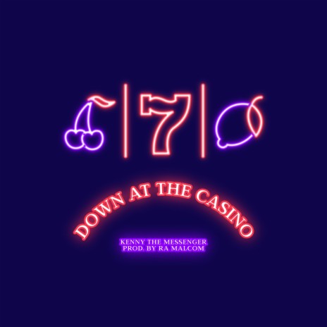 Down AT The Casino | Boomplay Music