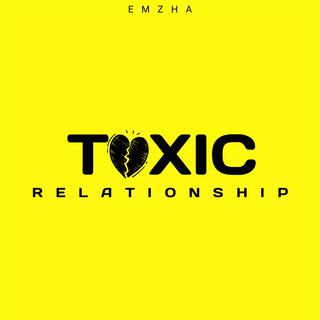 Toxic Relationship