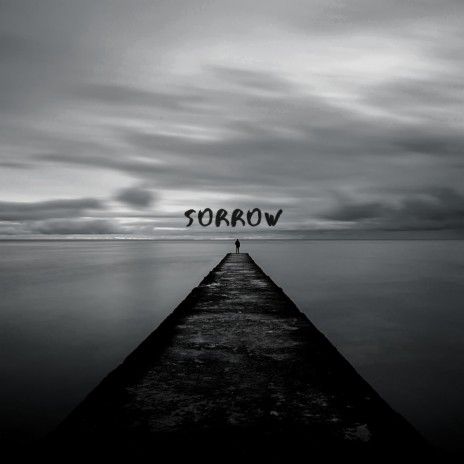 Sorrow | Boomplay Music