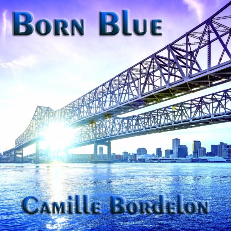 Born Blue | Boomplay Music