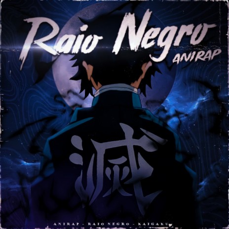 Raio Negro (Kaigaku) | Boomplay Music