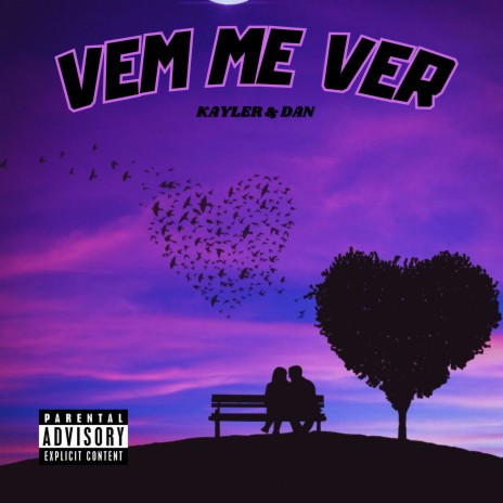 Vem Me Ver ft. DAN | Boomplay Music