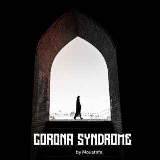 Corona Syndrome