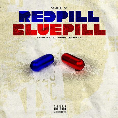 Red Pill Blue Pill | Boomplay Music