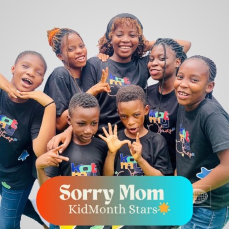 Sorry Mom | Boomplay Music