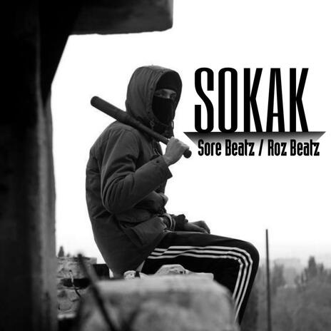 _ Sokak_ ft. Roz Beatz | Boomplay Music