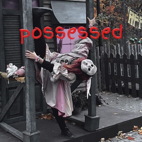 Possessed | Boomplay Music
