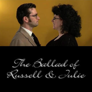 The Ballad of Russell and Julie (2009)