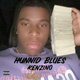Hunnid Blues