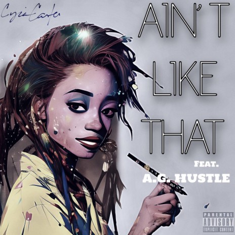 AIN'T LIKE THAT ft. A.G. Hustle | Boomplay Music