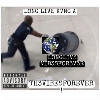 LONG LIV3 VIB3SFOR3V3R