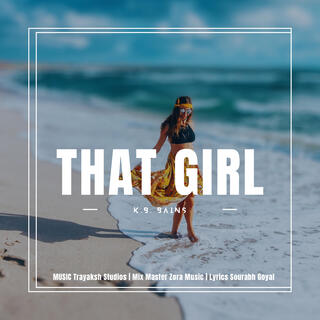 That Girl lyrics | Boomplay Music