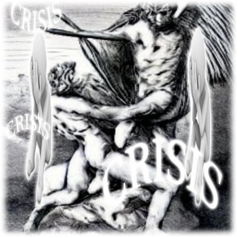 crisis | Boomplay Music