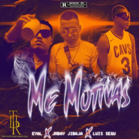 Me Motivas ft. EYAL & Luis$egu | Boomplay Music