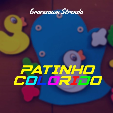 PATINHØ CØLØRIDØ (Versão Piseiro)