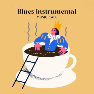 Blues Instrumental Music Cafe - Hammond B3 Blues Organ Music, Blues Guitar, Piano, Sax