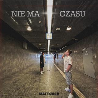 Nie Ma Czasu