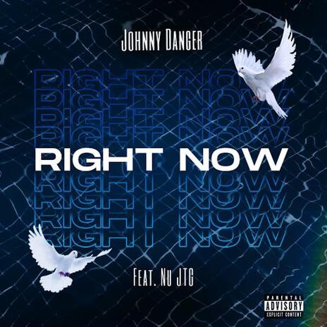 Right Now ft. Nu JTG | Boomplay Music