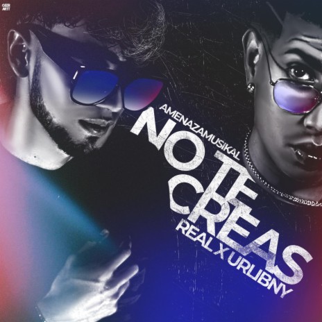 No te creas ft. Urlibny | Boomplay Music