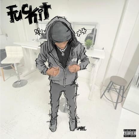 #Fuckit | Boomplay Music