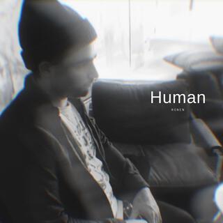 Human lyrics | Boomplay Music