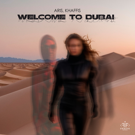 Welcome to Dubai ft. Khaffis | Boomplay Music