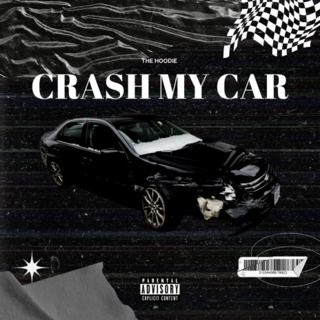 Crash My Car | Boomplay Music
