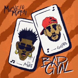 Bad Gyal ft. Guajiro lyrics | Boomplay Music