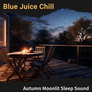 Autumn Moonlit Sleep Sound