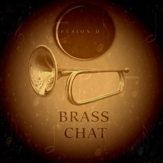 BRASS CHAT