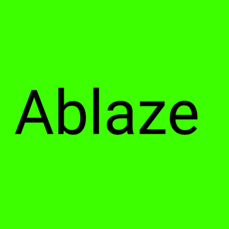 Ablaze | Boomplay Music