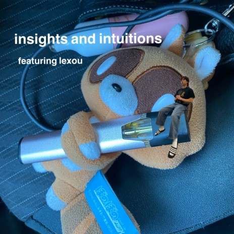 insights and intuitions ft. Lexou | Boomplay Music