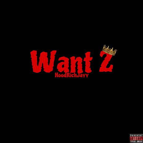 Want 2 | Boomplay Music