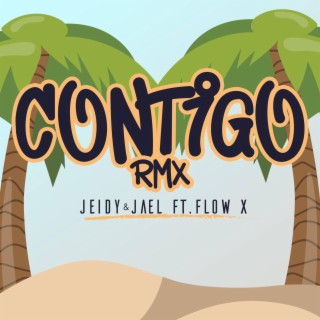 Contigo ft. Jeidy, Kharyl La Demostración & Gabriel La Diferencia lyrics | Boomplay Music